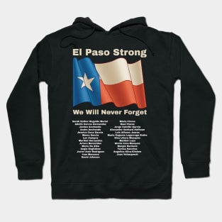 El Paso Strong El Paso Victims Memorial List Hoodie